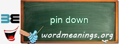 WordMeaning blackboard for pin down